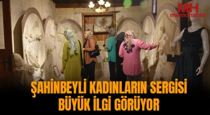 Şahinbeyli kadınların sergisi büyük ilgi görüyor