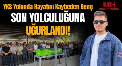 Sınava giderken kazada ölen genç toprağa verildi