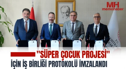 "Süper Çocuk Projesi" için iş birliği protokolü imzalandı