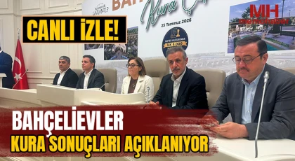 Bahçelievler kura sonuçları açıklanıyor