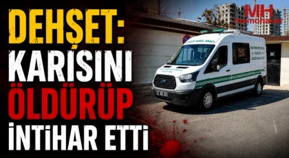 Dehşet: Karısını öldürüp intihar etti