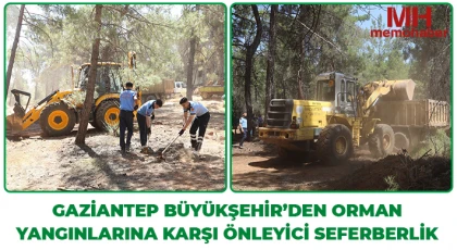 Gaziantep Büyükşehir’den orman yangınlarına karşı önleyici seferberlik