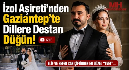 İzol Aşireti’nden Gaziantep’te Dillere Destan Düğün!
