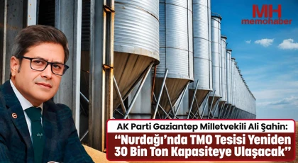 Milletvekili Şahin: “Nurdağı’nda TMO Tesisi Yeniden 30 Bin Ton Kapasiteye Ulaşacak”