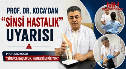 Prof. Dr. Koca’dan "sinsi hastalık" uyarısı
