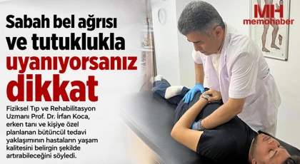 Sabah bel ağrısı ve tutuklukla uyanıyorsanız dikkat