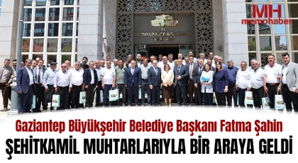 Şahin, Şehitkamil muhtarlarıyla bir araya geldi