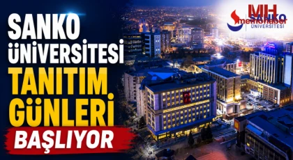 SANKO Üniversitesi tanıtım günleri başlıyor