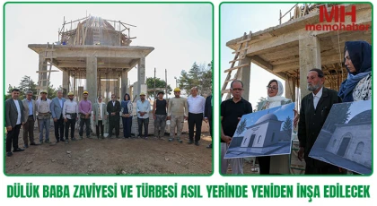 Dülük Baba Zaviyesi Ve Türbesi Asıl Yerinde Yeniden İnşa Edilecek