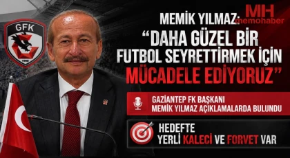 Gaziantep FK Başkanı Memik Yılmaz açıklamalarda bulundu