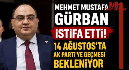 Gaziantep Siyasetinde Taşlar Yerinden Oynadı: Gürban İstifa Etti