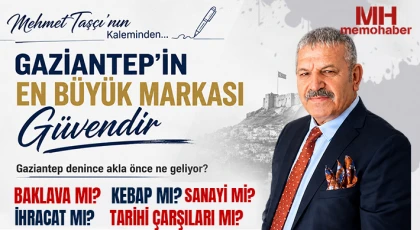 Gaziantep’in En Büyük Markası Güvendir