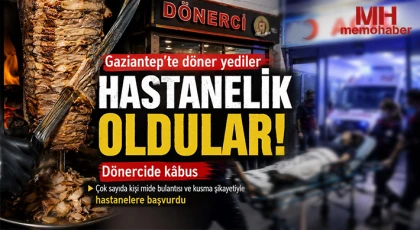 Gaziantep'te dönercide kâbus! Döner yediler hastanelik oldular