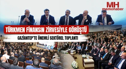 Gaziantep’te önemli sektörel toplantı