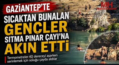 Gaziantep'te sıcaktan bunalan gençler Sıtma Pınar Çayı'na akın etti