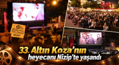 33. Altın Koza’nın heyecanı Nizip’te yaşandı