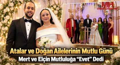 Atalar ve Doğan Aileleri Nikâh Töreninde Buluştu