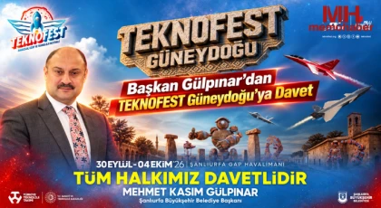 Başkan Gülpınar’dan TEKNOFEST Güneydoğu’ya Davet