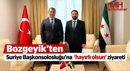 Bozgeyik’ten Suriye Başkonsolosluğu’na 'hayırlı olsun' ziyareti