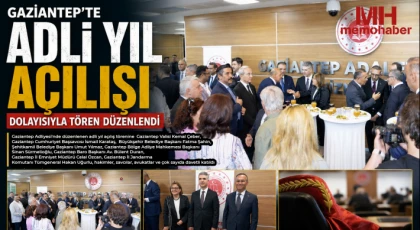 Gaziantep'te adli yıl açılışı dolayısıyla tören düzenlendi