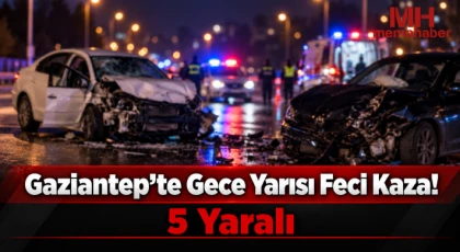 Gaziantep’te Gece Yarısı Kafa Kafaya Çarpıştılar: 5 Yaralı