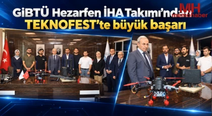 GİBTÜ Hezarfen İHA Takımı'ndan TEKNOFEST'te büyük başarı