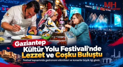 Kültür Yolu Festivali Gastroantep İle Lezzet ve Sanat Buluşuyor!
