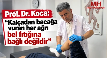 Prof. Dr. Koca’dan "Derin gluteal sendrom" uyarısı