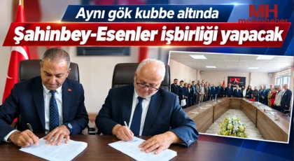 Aynı gök kubbe altında Şahinbey-Esenler işbirliği yapacak