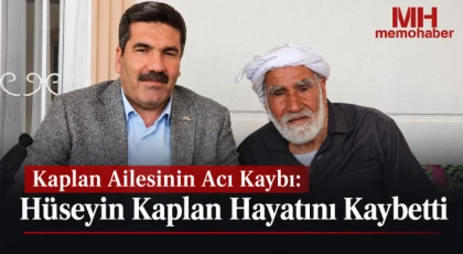 GAHİB Başkanı Kaplan’ın Baba Acısı: Hüseyin Kaplan Vefat Etti