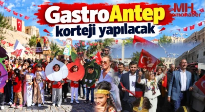 GastroAntep korteji yapılacak