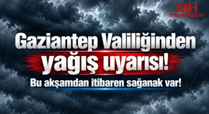 Gaziantep Valiliğinden yağış uyarısı