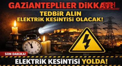 Gaziantep'te 2 Ekim'de Elektrik Kesintisi Olacak Yerler
