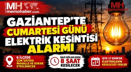 Gaziantep'te cumartesi günü elektrik kesintisi alarmı