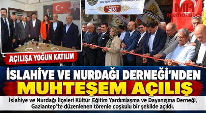 İslahiye ve Nurdağı Derneği'nden Muhteşem Açılış