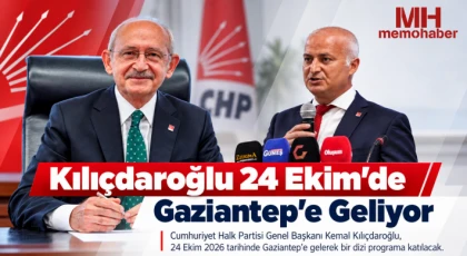 Kılıçdaroğlu 24 Ekim’de Gaziantep’e Geliyor
