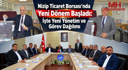 Nizip Ticaret Borsası’nda Yeni Dönem Başladı: İşte Yeni Yönetim ve Görev Dağılımı
