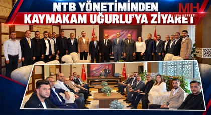 NTB Yönetiminden Kaymakam Uğurlu’ya Ziyaret