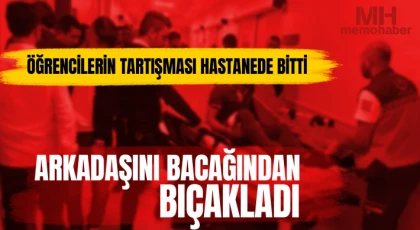 Öğrencilerin tartışması hastanede bitti