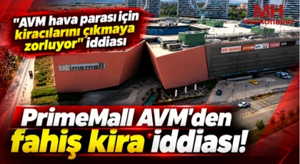 PrimeMall AVM'den fahiş kira iddiası
