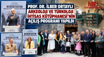 Prof. Dr. İlber Ortaylı Arkeoloji ve Türkoloji İhtisas Kütüphanesi’nin Açılış Programı Yapıldı