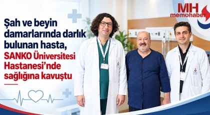 Şah ve beyin damarlarında darlık bulunan hasta, SANKO Üniversitesi Hastanesi’nde sağlığına kavuştu
