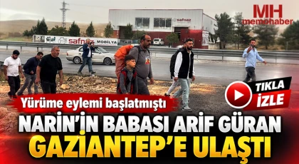 Yürüme eylemi başlatmıştı: Narin’in babası Arif Güran Gaziantep’e ulaştı