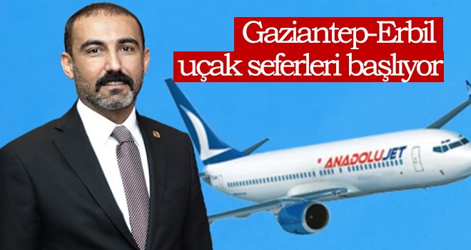 24 Ocak'tan itibaren Gaziantep-Erbil uçuşları yeniden başlıyor