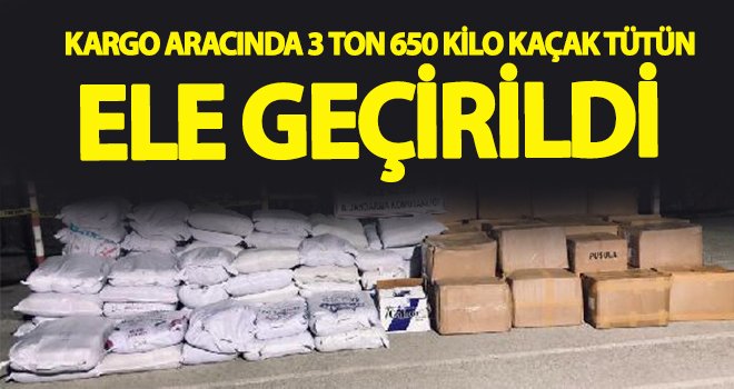 3 ton 650 kilo sarmalık kıyılmış tütün ele geçirildi