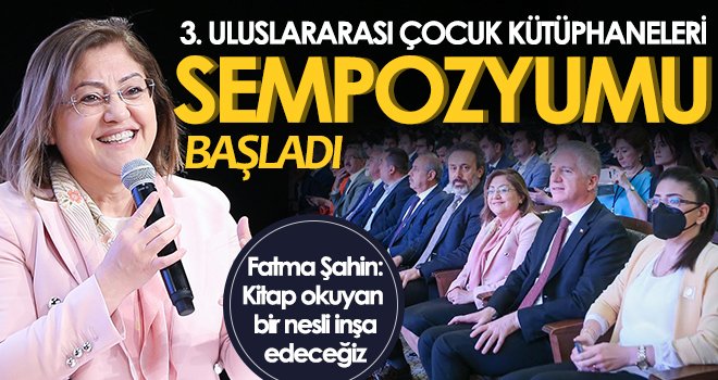 3. Uluslararası Çocuk Kütüphaneleri sempozyumu