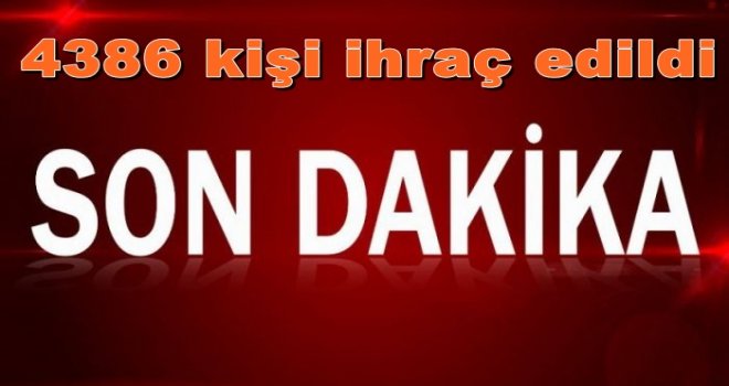3 yeni KHK ile 4386 kişi daha ihraç edildi