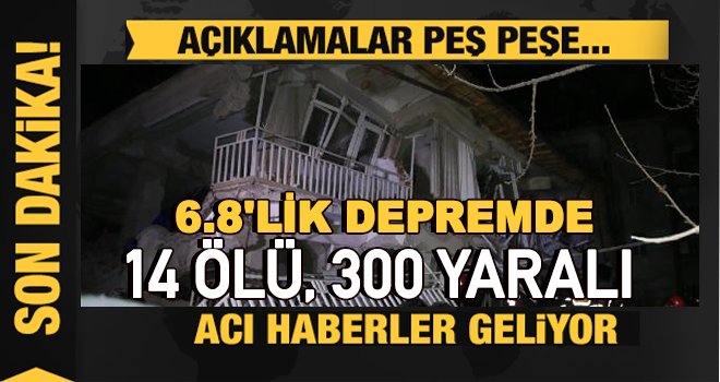 6.8'lik deprem, yurdun doğusunu salladı: 14 ölü