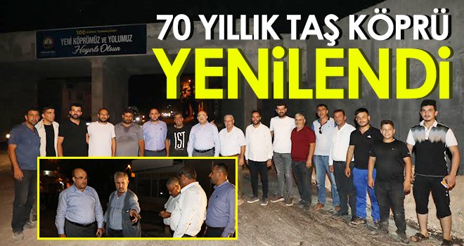 70 yıllık Taş Köprü yenilendi