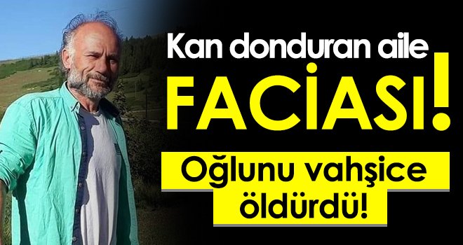 79 yaşındaki baba oğlunu silahla vurarak öldürdü